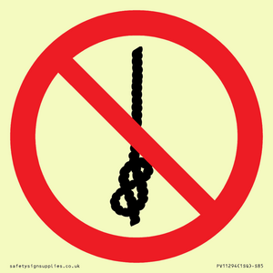 P030 Prohibition: Do not tie knots in rope